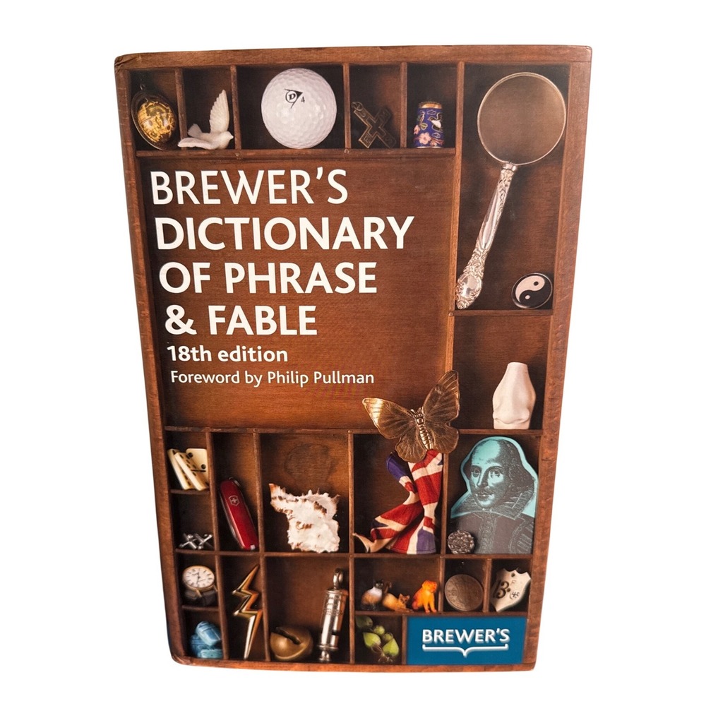 Brewer's Dictionary of Phrase & Fable 18th Edition Hardcover Philip Pullman